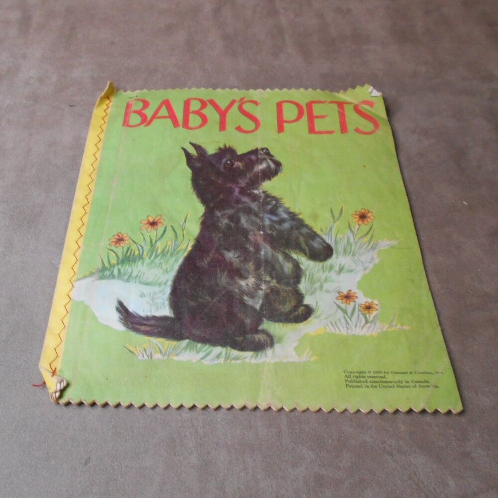 Grosset & Dunlap Fabric Baby Book Baby's Pets 1956 Antique Vintage Animals